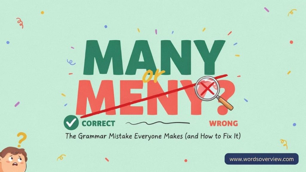 Common Mistakes With Many or Meny