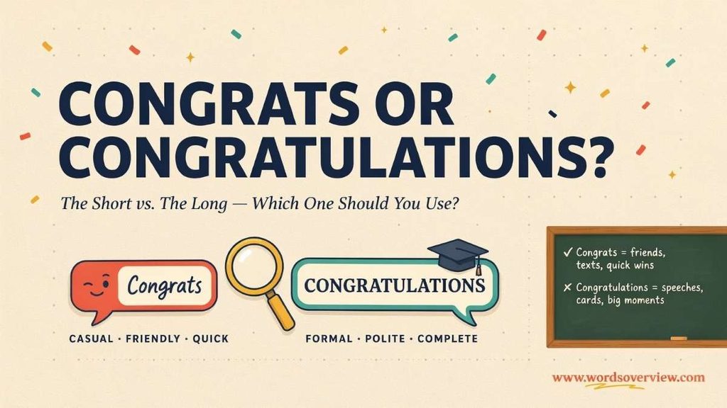 Congrats vs Congratulations: What Is the Difference?